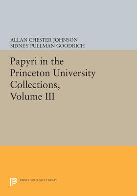 Johnson | Papyri in the Princeton University Collections, Volume III | E-Book | sack.de