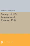 Patterson |  Surveys of U.S. International Finance, 1949 | eBook | Sack Fachmedien