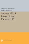 Patterson |  Surveys of U.S. International Finance, 1951 | eBook | Sack Fachmedien