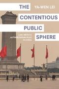Lei |  The Contentious Public Sphere | eBook | Sack Fachmedien