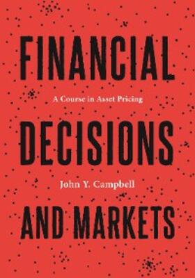Campbell | Financial Decisions and Markets | E-Book | sack.de