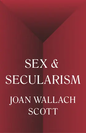 Scott |  Sex and Secularism | eBook | Sack Fachmedien