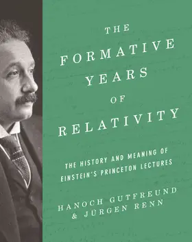 Gutfreund / Renn |  The Formative Years of Relativity | eBook | Sack Fachmedien