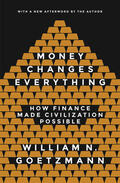 Goetzmann |  Money Changes Everything | eBook | Sack Fachmedien