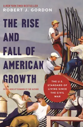 Gordon |  The Rise and Fall of American Growth | eBook | Sack Fachmedien
