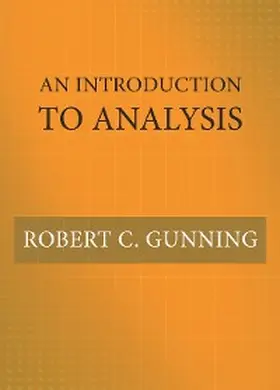 Gunning | An Introduction to Analysis | E-Book | www.sack.de