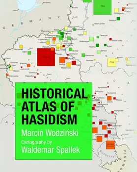 Wodzinski |  Historical Atlas of Hasidism | eBook | Sack Fachmedien
