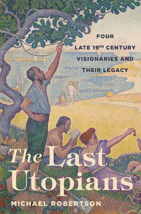 Robertson |  The Last Utopians | eBook | Sack Fachmedien