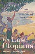 Robertson |  The Last Utopians | eBook | Sack Fachmedien