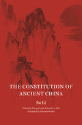 Su Li / Yongle / Bell |  The Constitution of Ancient China | eBook | Sack Fachmedien