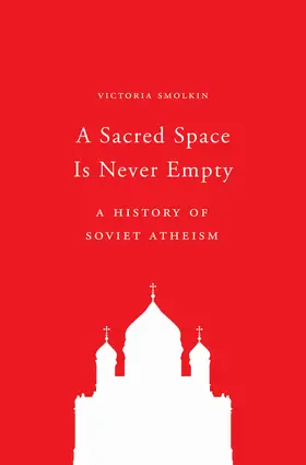 Smolkin |  A Sacred Space Is Never Empty | eBook | Sack Fachmedien