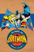 Barr |  Batman: The Brave and the Bold - The Bronze Age Omnibus Vol. 3 | Buch |  Sack Fachmedien