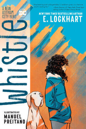 Lockhart |  Whistle: A New Gotham City Hero | Buch |  Sack Fachmedien