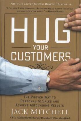 Mitchell | Hug Your Customers | Buch | 978-1-4013-0034-0 | sack.de