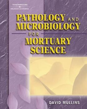 Mullins | PATHOLOGY & MICROBIOLOGY FOR M | Buch | 978-1-4018-2519-5 | sack.de