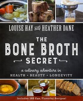 Dane / Hay |  The Bone Broth Secret | Buch |  Sack Fachmedien