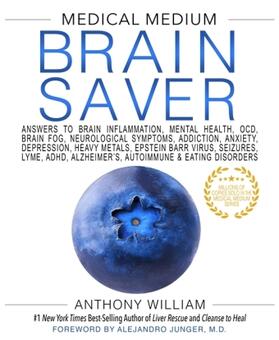 William |  Medical Medium Brain Saver | Buch |  Sack Fachmedien