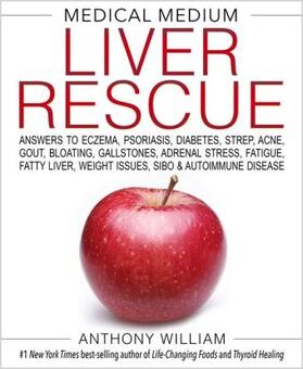 William | Medical Medium Liver Rescue | Buch | 978-1-4019-5440-6 | www.sack.de