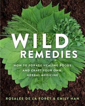 Han / de La Foret |  Wild Remedies | Buch |  Sack Fachmedien