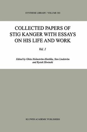 Holmström-Hintikka / Sliwinski / Lindström |  Collected Papers of Stig Kanger with Essays on his Life and Work | Buch |  Sack Fachmedien