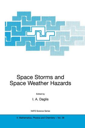 Daglis | Space Storms and Space Weather Hazards | Buch | sack.de