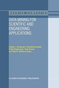 Grossman / Kamath / Namburu |  Data Mining for Scientific and Engineering Applications | Buch |  Sack Fachmedien