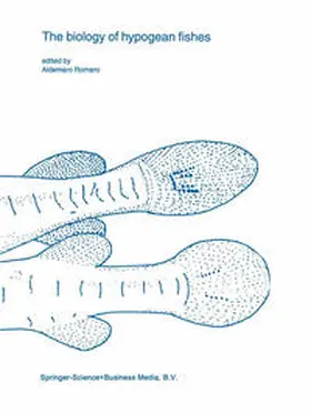Romero |  The biology of hypogean fishes | Buch |  Sack Fachmedien