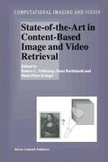 Veltkamp / Burkhardt / Kriegel |  State-Of-The-Art in Content-Based Image and Video Retrieval | Buch |  Sack Fachmedien