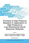 Hochheimer / Yarger / Kuchta |  Frontiers of High Pressure Research II: Application of High Pressure to Low-Dimensional Novel Electronic Materials | Buch |  Sack Fachmedien