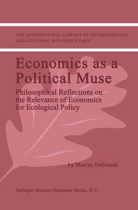 Deblonde | Economics as a Political Muse | Buch | 978-1-4020-0165-9 | sack.de
