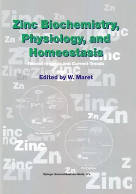 Maret |  Zinc Biochemistry, Physiology, and Homeostasis | Buch |  Sack Fachmedien
