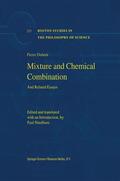 Duhem |  Mixture and Chemical Combination | Buch |  Sack Fachmedien