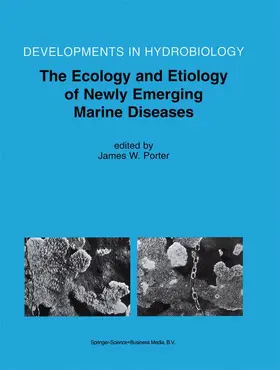 Porter |  The Ecology and Etiology of Newly Emerging Marine Diseases | Buch |  Sack Fachmedien