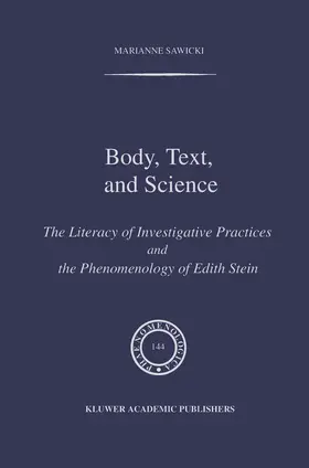 Sawicki |  Body, Text, and Science | Buch |  Sack Fachmedien