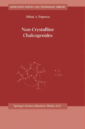 Popescu |  Non-Crystalline Chalcogenicides | Buch |  Sack Fachmedien