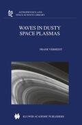 Verheest |  Waves in Dusty Space Plasmas | Buch |  Sack Fachmedien