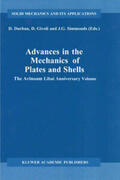 Durban / Givoli / Simmonds |  Advances in the Mechanics of Plates and Shells | Buch |  Sack Fachmedien