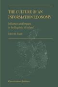 Trauth |  The Culture of an Information Economy | Buch |  Sack Fachmedien