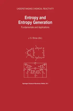 Shiner |  Entropy and Entropy Generation | Buch |  Sack Fachmedien