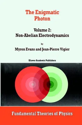 Evans / Vigier |  The Enigmatic Photon | Buch |  Sack Fachmedien