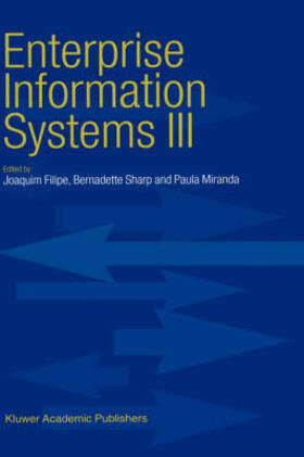 Filipe / Sharp / Miranda | Enterprise Information Systems III | Buch | 978-1-4020-0563-3 | sack.de