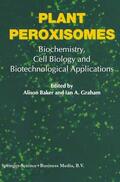 Graham / Baker |  Plant Peroxisomes | Buch |  Sack Fachmedien