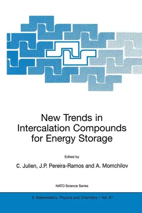 Julien / Momchilov / Pereira-Ramos | New Trends in Intercalation Compounds for Energy Storage | Buch | 978-1-4020-0595-4 | sack.de