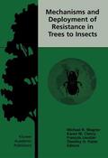 Wagner / Paine / Clancy |  Mechanisms and Deployment of Resistance in Trees to Insects | Buch |  Sack Fachmedien
