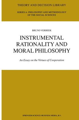 Verbeek | Instrumental Rationality and Moral Philosophy | Buch | 978-1-4020-0639-5 | sack.de