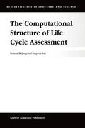 Heijungs |  The Computational Structure of Life Cycle Assessment | Buch |  Sack Fachmedien