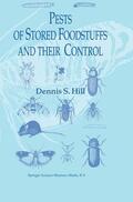 Hill |  Pests of Stored Foodstuffs and their Control | Buch |  Sack Fachmedien