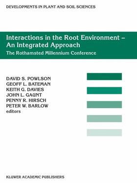 Powlson / Bateman / Barlow | Interactions in the Root Environment ¿ An Integrated Approach | Buch | 978-1-4020-0740-8 | sack.de