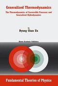  Generalized Thermodynamics | Buch |  Sack Fachmedien