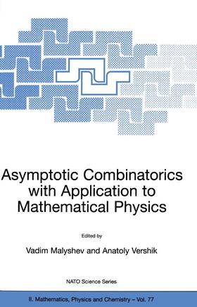 Vershik / Malyshev |  Asymptotic Combinatorics with Application to Mathematical Physics | Buch |  Sack Fachmedien
